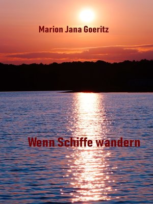 cover image of Wenn Schiffe wandern